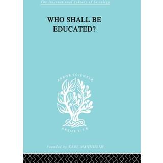Who Shall Be Educated? Ils 241