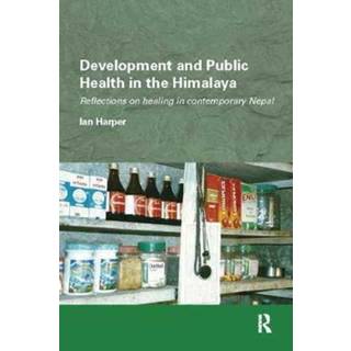 Development and Public Health in the Himalaya
