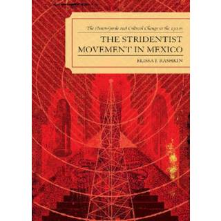 The Stridentist Movement in Mexico