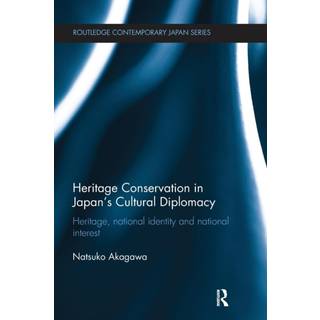 Heritage Conservation and Japan's Cultural Diplomacy