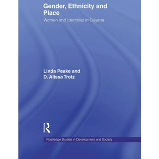 Gender, Ethnicity and Place