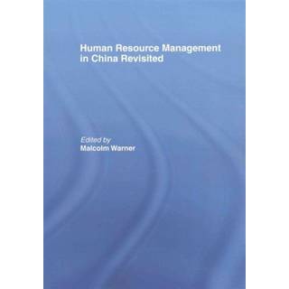 Human Resource Management in China Revisited