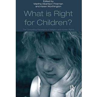 What Is Right for Children?