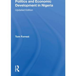 Politics And Economic Development In Nigeria