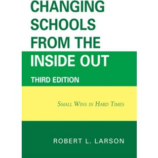 Changing Schools from the Inside Out