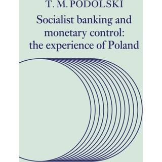 Socialist Banking and Monetary Control