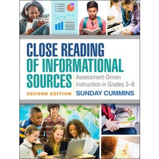 Close Reading of Informational Sources, Second Edition