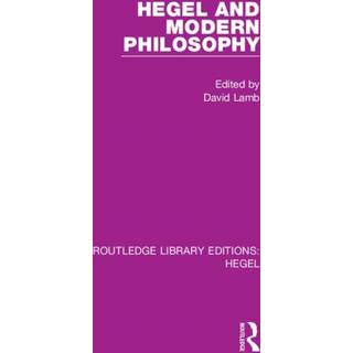 Hegel and Modern Philosophy