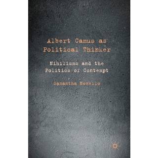 Albert Camus as Political Thinker