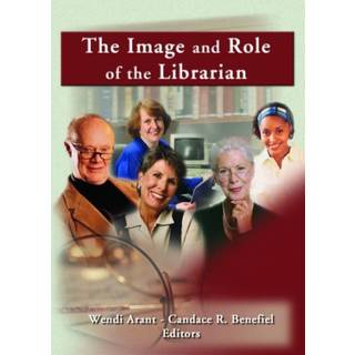 The Image and Role of the Librarian