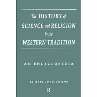 The History of Science and Religion in the Western Tradition