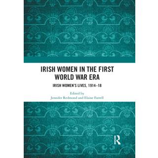 Irish Women in the First World War Era