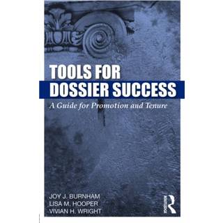 Tools for Dossier Success