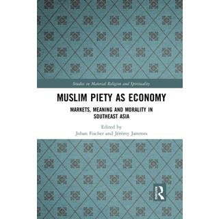 Muslim Piety as Economy