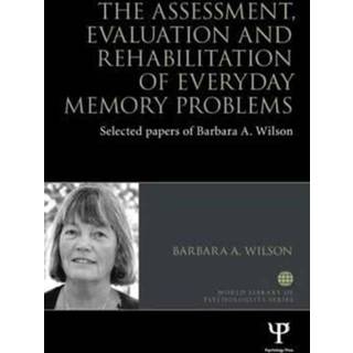 The Assessment, Evaluation and Rehabilitation of Everyday Memory Problems