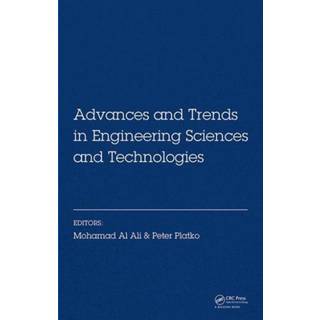 Advances and Trends in Engineering Sciences and Technologies
