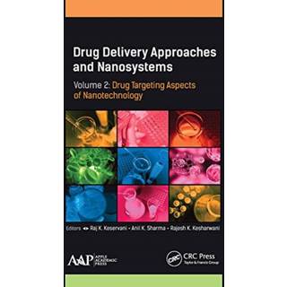 Drug Delivery Approaches and Nanosystems, Volume 2