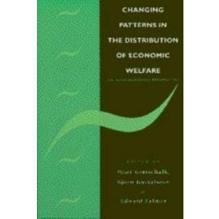 Changing Patterns in the Distribution of Economic Welfare