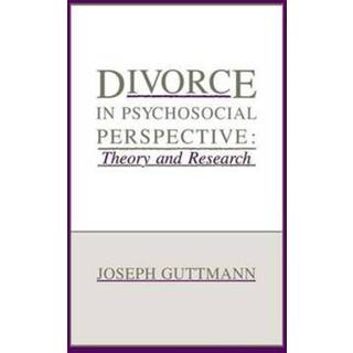 Divorce in Psychosocial Perspective