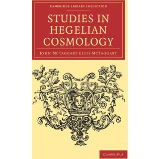 Studies in Hegelian Cosmology