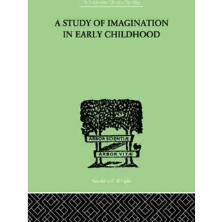 A Study of IMAGINATION IN EARLY CHILDHOOD