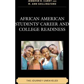 African American Students’ Career and College Readiness