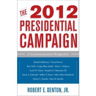 The 2012 Presidential Campaign
