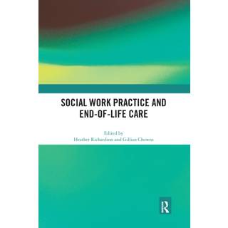 Social Work Practice and End-of-Life Care