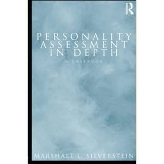 Personality Assessment in Depth