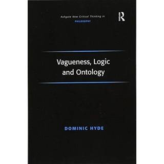 Vagueness, Logic and Ontology