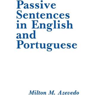 Passive Sentences in English and Portuguese