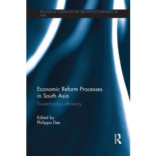 Economic Reform Processes in South Asia