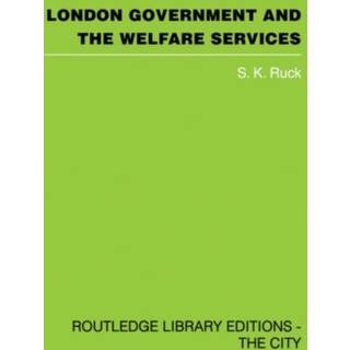 London Government and the Welfare Services