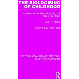 The Biologising of Childhood