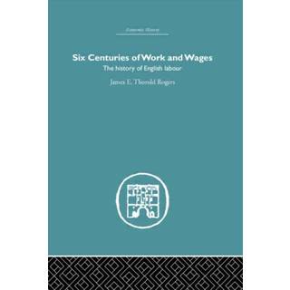 Six Centuries of Work and Wages