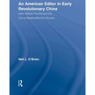 American Editor in Early Revolutionary China