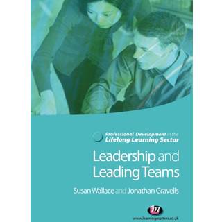 Leadership and Leading Teams in the Lifelong Learning Sector