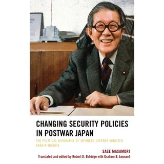Changing Security Policies in Postwar Japan