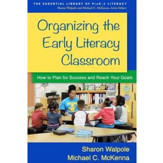 Organizing the Early Literacy Classroom