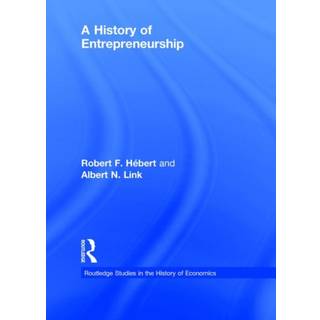 A History of Entrepreneurship