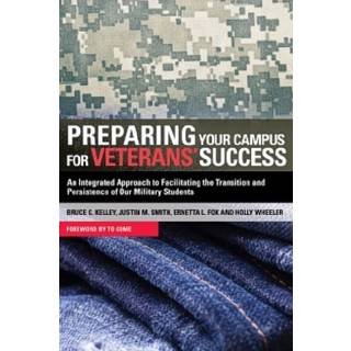 Preparing Your Campus for Veterans' Success