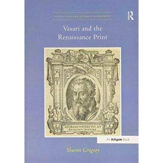 Vasari and the Renaissance Print