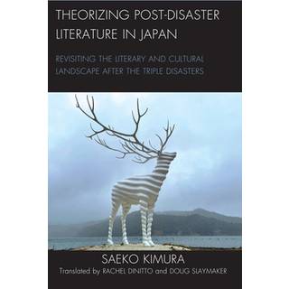 Theorizing Post-Disaster Literature in Japan