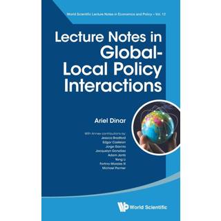 Lecture Notes In Global-local Policy Interactions