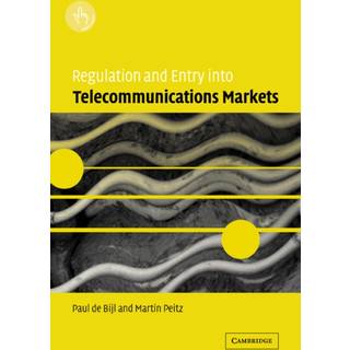 Regulation and Entry into Telecommunications Markets