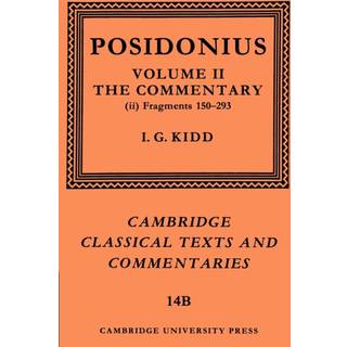 Posidonius: Fragments: Volume 2, Commentary, Part 2