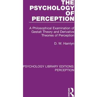 The Psychology of Perception