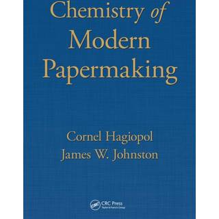 Chemistry of Modern Papermaking