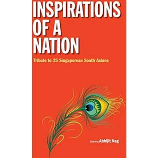 Inspirations Of A Nation: Tribute To 25 Singaporean South Asians