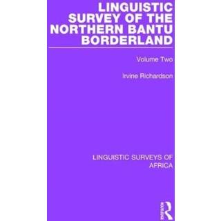 Linguistic Survey of the Northern Bantu Borderland